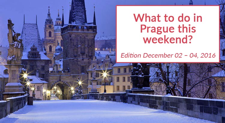 Events in Prague This Weekend (December 02 – 04, 2016)