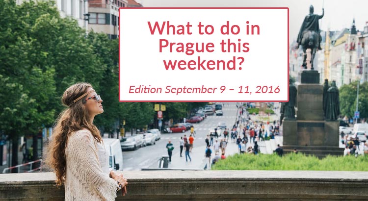 Events in Prague This Weekend (September 9 – 11, 2016)