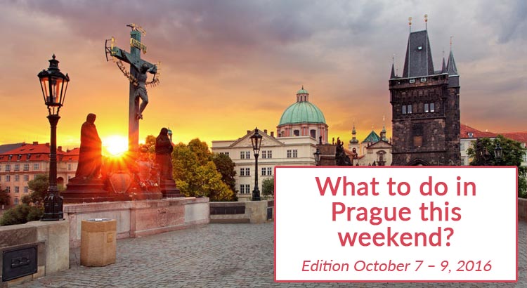 Events in Prague This Weekend (October 7 – 9, 2016)